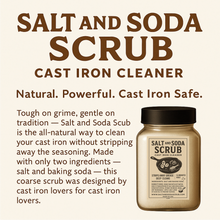 Load image into Gallery viewer, Salt and Soda Scrub – Natural Cast Iron Cleaner