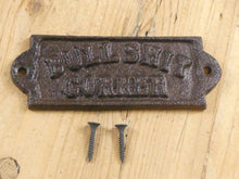 Load image into Gallery viewer, Cast Iron "Bullshit Corner" Sign