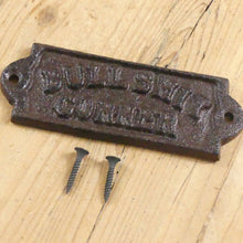 Load image into Gallery viewer, Cast Iron "Bullshit Corner" Sign