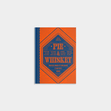 Load image into Gallery viewer, Pie & Whiskey: A Poetry and Recipe Book