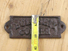 Load image into Gallery viewer, Cast Iron "Bullshit Corner" Sign