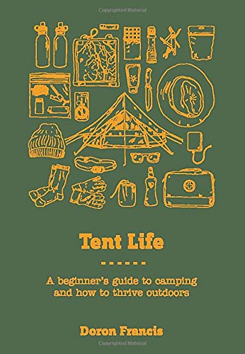 Tent Life – The Humboldt Mercantile