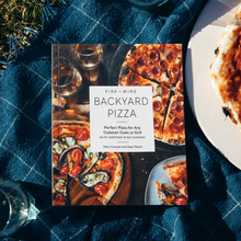 Load image into Gallery viewer, Fire + Wine Backyard Pizza: A Cookbook for Any Outdoor Oven
