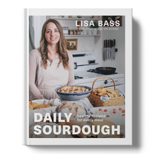 Load image into Gallery viewer, Daily Sourdough: Healthy Recipes for Every Meal
