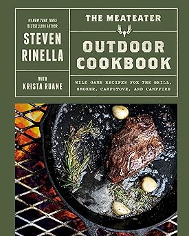 The Meateater: Outdoor Cookbook