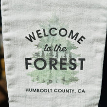 Load image into Gallery viewer, Welcome to the Forest Humboldt County
